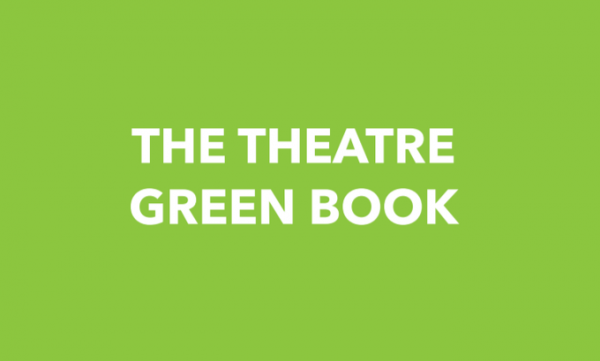 Sustainable Productions Seminar: Theatre Green Book - Association of ...