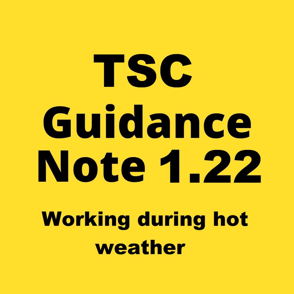 tsc-guidance-note-1-22-working-during-hot-weather-association-of