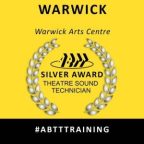 ABTT Silver Award for Theatre Sound Technicians (Warwick)