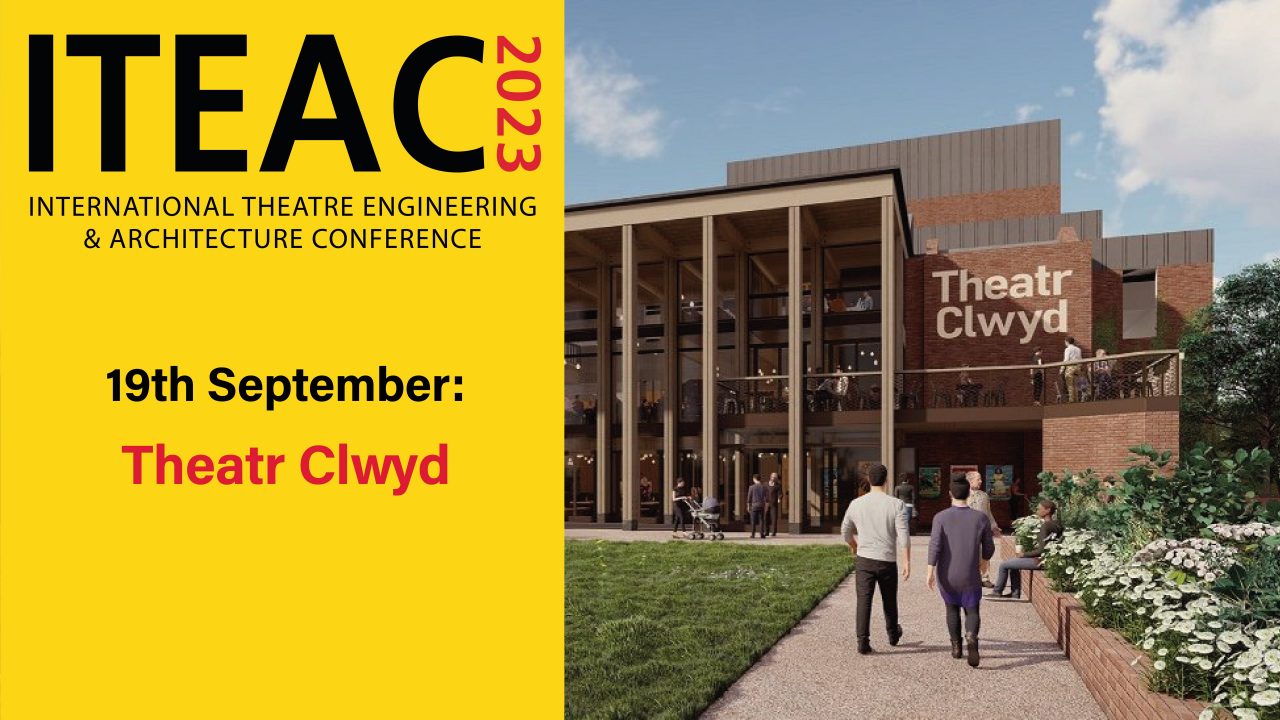 ITEAC Seminar: Buildings and Shows &#8211; Theatr Clwyd