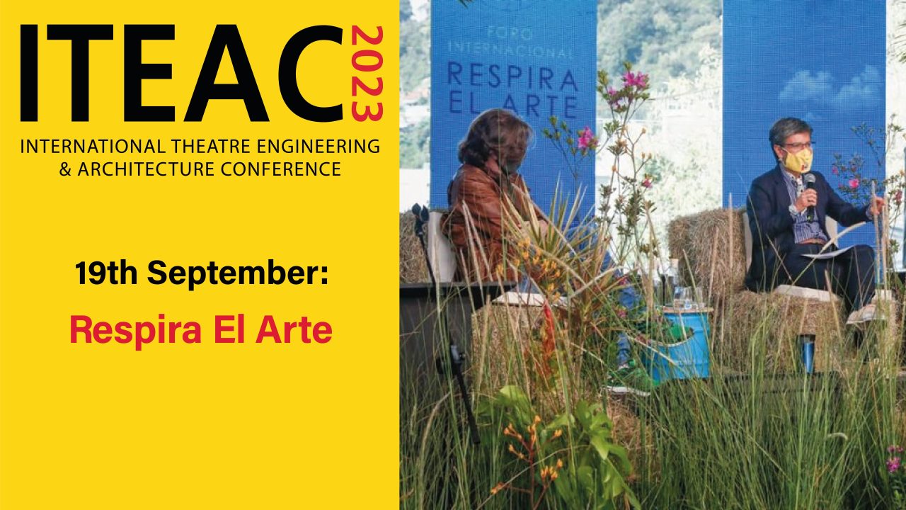 ITEAC Seminar: Sustainable Theatre &#8211; Respira El Arte