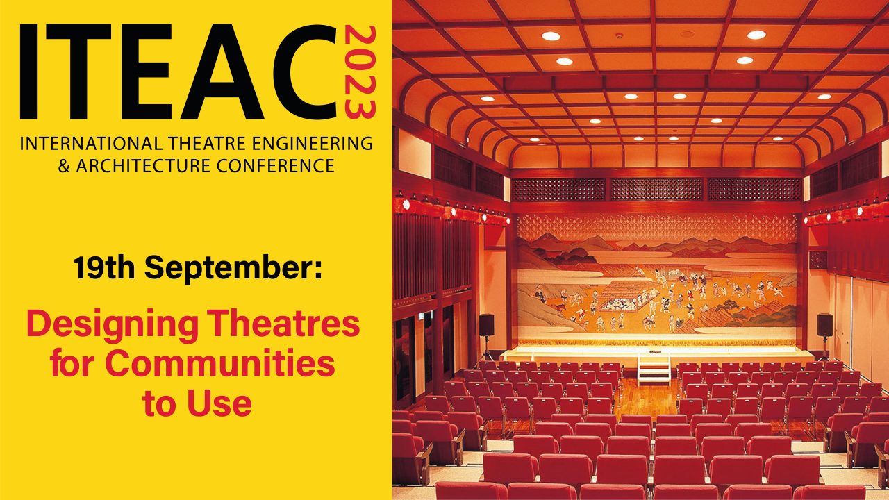 ITEAC Seminar: Designing for Communities &#8211; Designing Theatres for Communities to Use