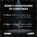 ROBE&#8217;s Countdown to Christmas at LAMDA